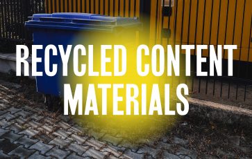 Targets and Applications for recycled content materials